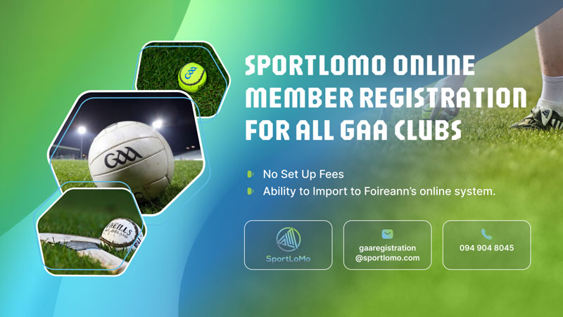 SportLoMo online Member registration for all GAA Clubs, No setup fees, no monthly or annual fees